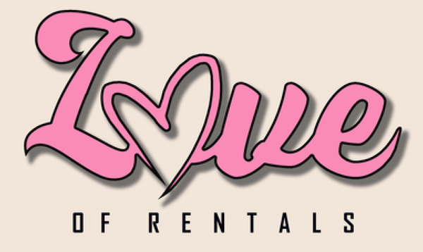 Love Of Rentals